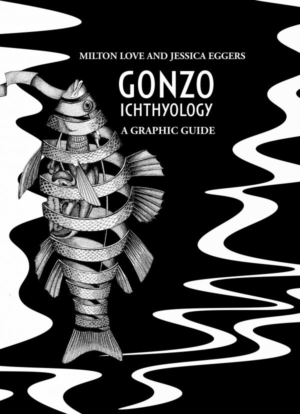Gonzo Ichthyology Hardcover